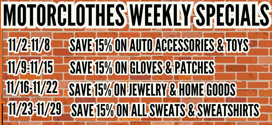 Superstition Harley-Davidson® NovemberMotorClothes Weekly Specials