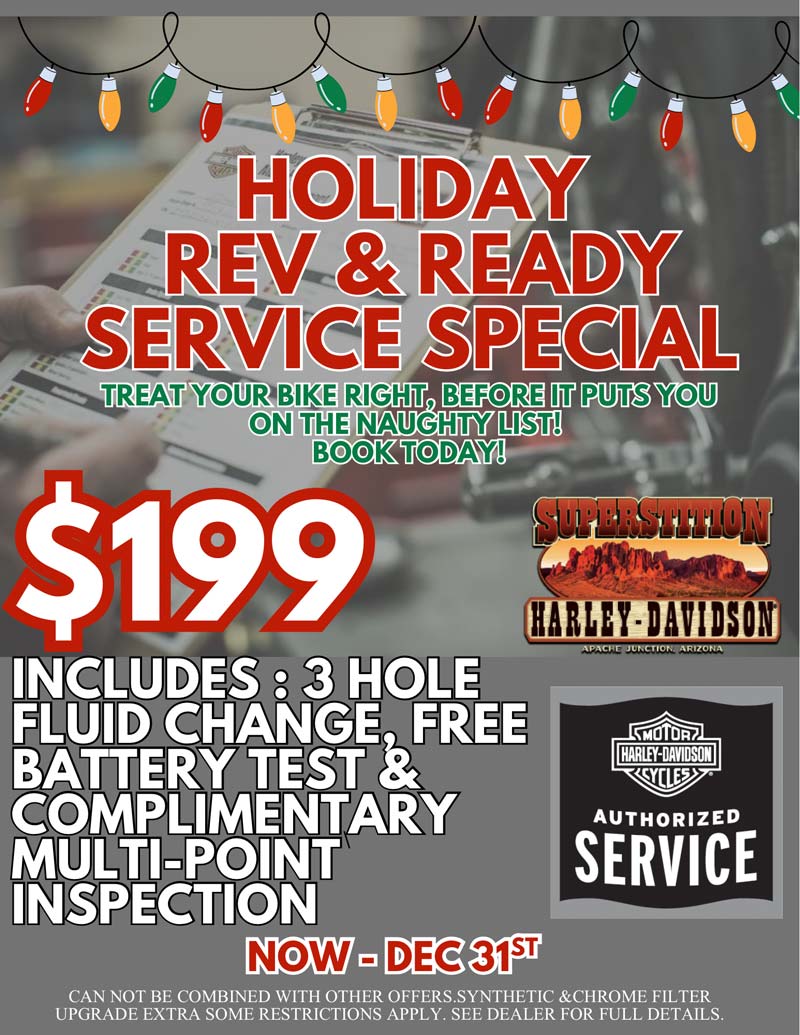 Holiday Rev & Ready Service Special @ Superstition H-D